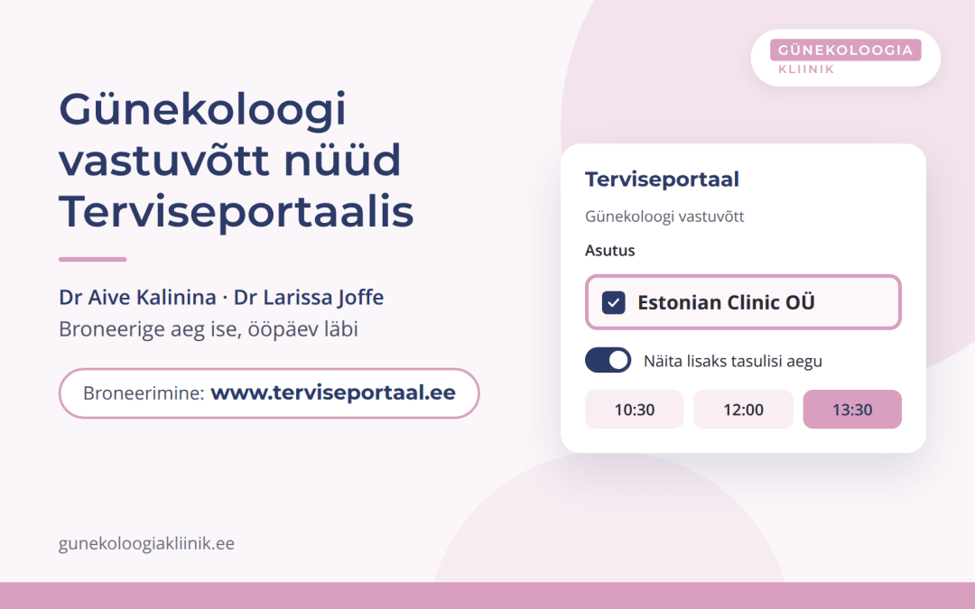 Günekoloogi vastuvõtule saab nüüd registreeruda Digiregistratuuris